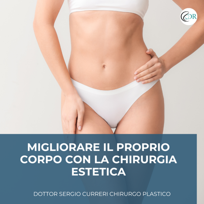 Migliorare il proprio corpo con la chirurgia estetica